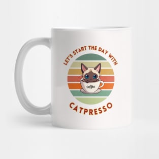 Let's start the day with catpresso, kawaii siamese kitty cat in a coffee cup pun art Mug